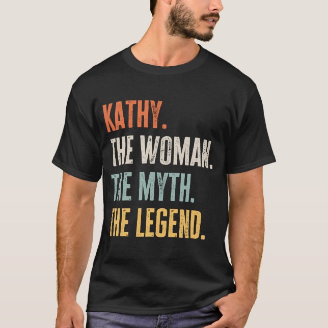 Kathy the Best Woman Myth Legend Best Namn Kathy T Shirt (Framsida)