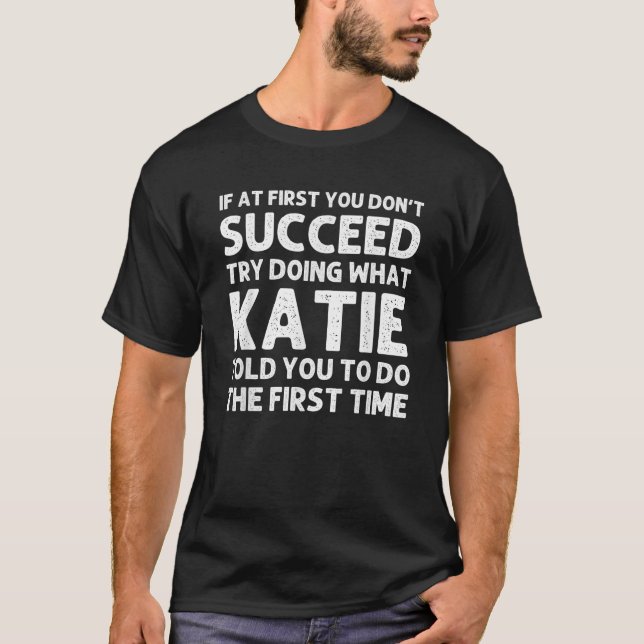 KATIE Namn Personlig Birthday Funny Jul J T Shirt (Framsida)