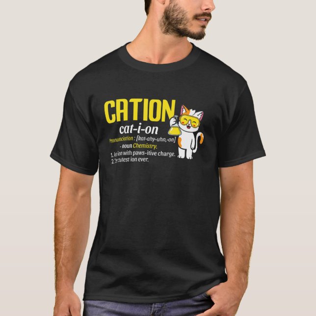 Kation Söt Vetenskap Katt Positiv  Kemi Undervisa T Shirt (Framsida)