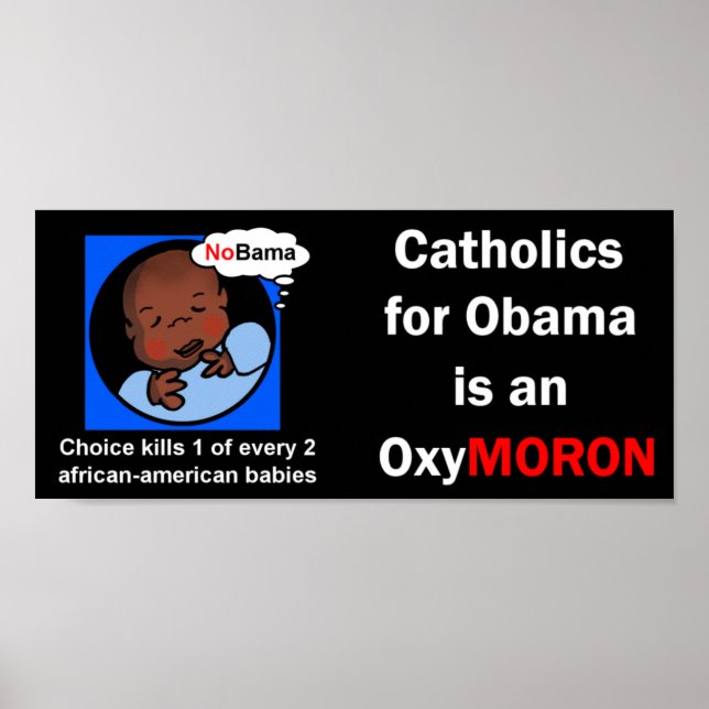 Katoliker för Obama OxyMoron Poster (Framsidan)
