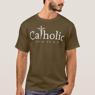 Katolisk sedan 33 AD-Crucifix Jesus Eukarist T Shirt