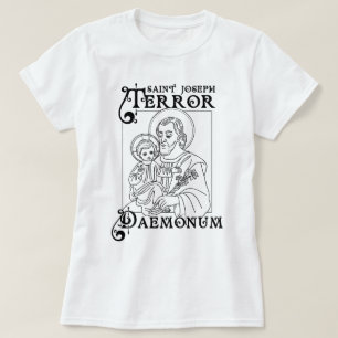 Katolsk shirt St Joseph Terror of Demons T