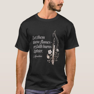 Katolska St Anastasia Tron Brinner Starkare Än Fl T Shirt