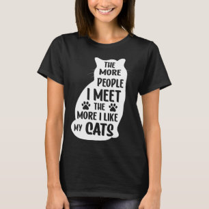 Katt Ägare ju mer jag tycker om mitt katt T Shirt