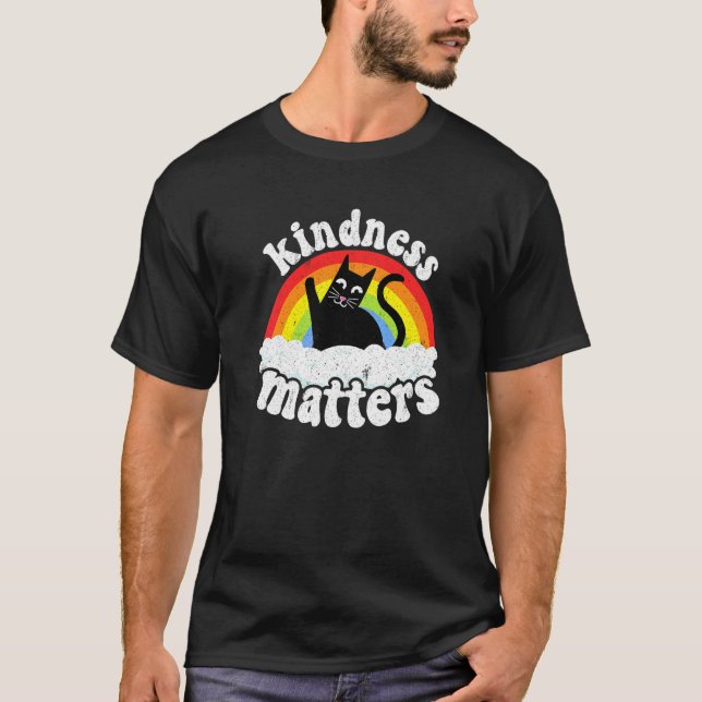 Katt Anti Mobbing Regnbåge Vänlighet Är Viktigt Ha T Shirt (Framsida)