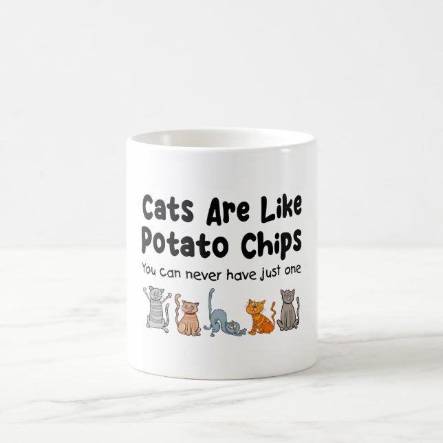 Katt är som potatis Chip som man aldrig kan ha Kaffemugg (Center)