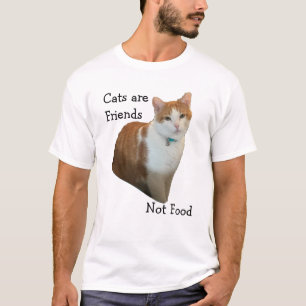 Katt är vänner - inte mat t shirt