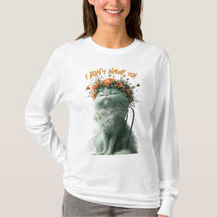 Katt av "jag behöver inte". t shirt