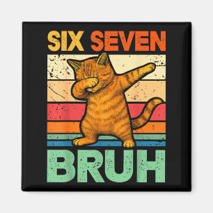 Katt Dabbar Bruh 67 Meme 6 7 Sex Sju Magnet