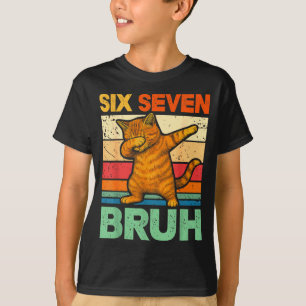 Katt Dabbar Bruh 67 Meme 6 7 Sex Sju  T Shirt