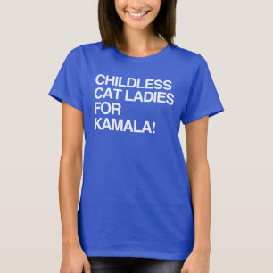 Katt dam utan barn för Kamala T Shirt