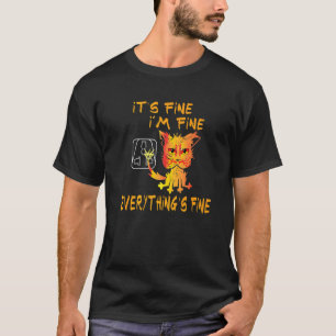 Katt Det är bra Jag mår bra Allt är bra T Shirt