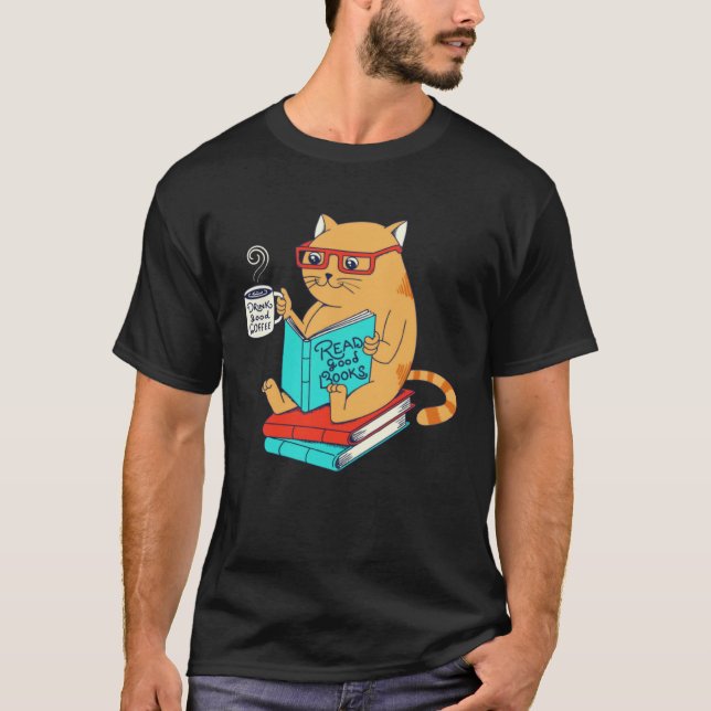 Katt Dricker Gott Kaffe Läs Gott Böcker  Kul T Shirt (Framsida)