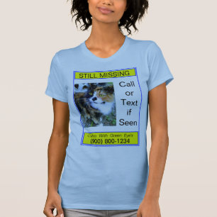 Katt eller Hund saknas fortfarande på ljusblå T-sk T Shirt