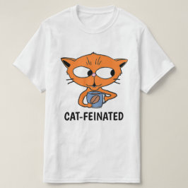 KATT-FEINERAD Katt Dricker Kaffe Humoristisk T Shirt