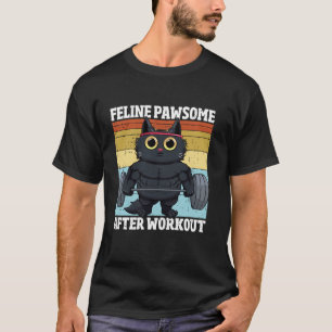Katt Feline Pawsome Efter Träning Rolig Katt Kvinn T Shirt