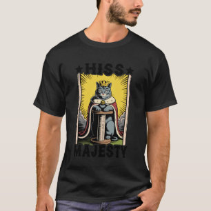 Katt Fnyser Majestät Katt Repställning Träd Katt 1 T Shirt
