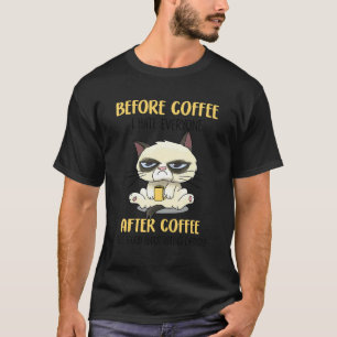 Katt Grinig Innan Kaffe Jag Hat Everyone Efter Kof T Shirt