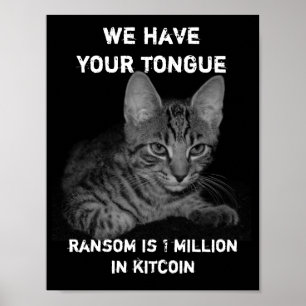 Katt har dina tunga-kidnappare Cat Criminals Spoof Poster