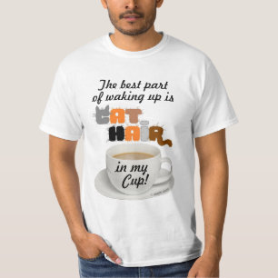 Katt Hår I Min Kopp Rolig Katt Älskare T-Shirt