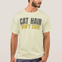 KATT HÅR SPELAR INGEN ROLL Rolig Kattälskare Typog T Shirt