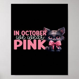 Katt i oktober Bära Rosa oktober Breast Cancer Poster