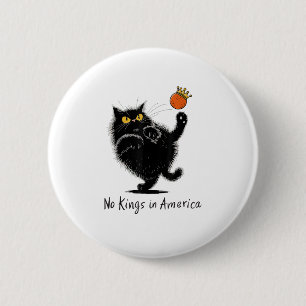 Katt Inga Kungar I Amerika Vi Folket Politisk Knapp