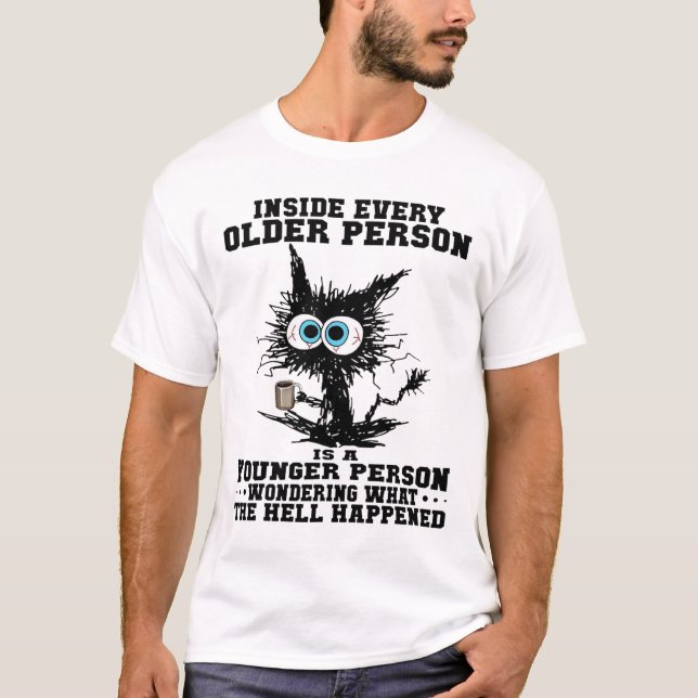 Katt inuti varje äldre person är en yngre person t shirt (Framsida)