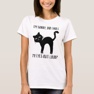Katt Kattunge Rullade Jag Ut Ögonen Högt Sarksatis T Shirt
