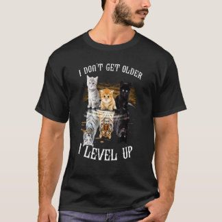 Katt Lejon Jag Blir Inte Äldre Jag Går Uppåt Djur T Shirt