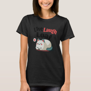 Katt Lever Latter Limpa Överviktig Roligt Citat St T Shirt