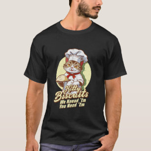 Katt Lover-Kattunge-biscuber vi vet att du vet T Shirt