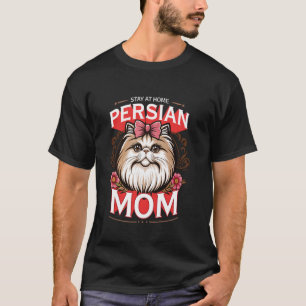 Katt Mamma PERSERKATZEN MOM Perserkatts Mamma Kvin T Shirt