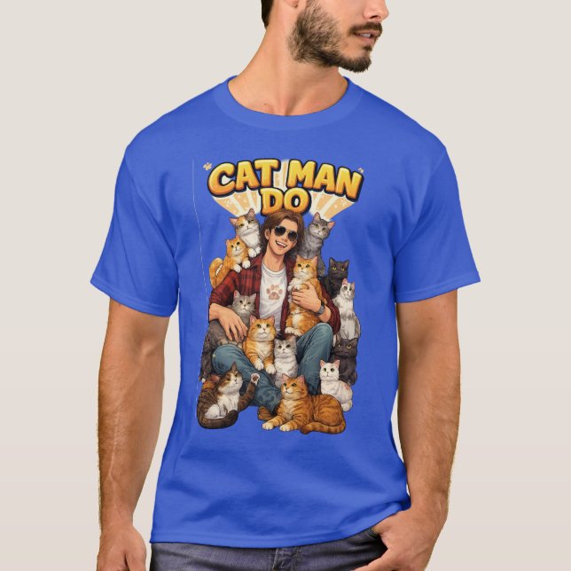 Katt Man Do T Shirt (Framsida)