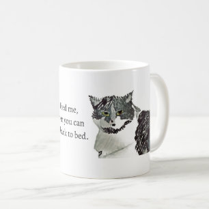 Katt- Mata mig, sedan kan du gå tillbaka till säng Kaffemugg