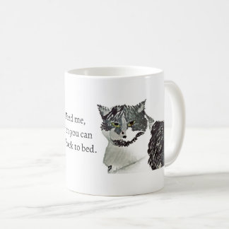Katt- Mata mig, sedan kan du gå tillbaka till säng Kaffemugg