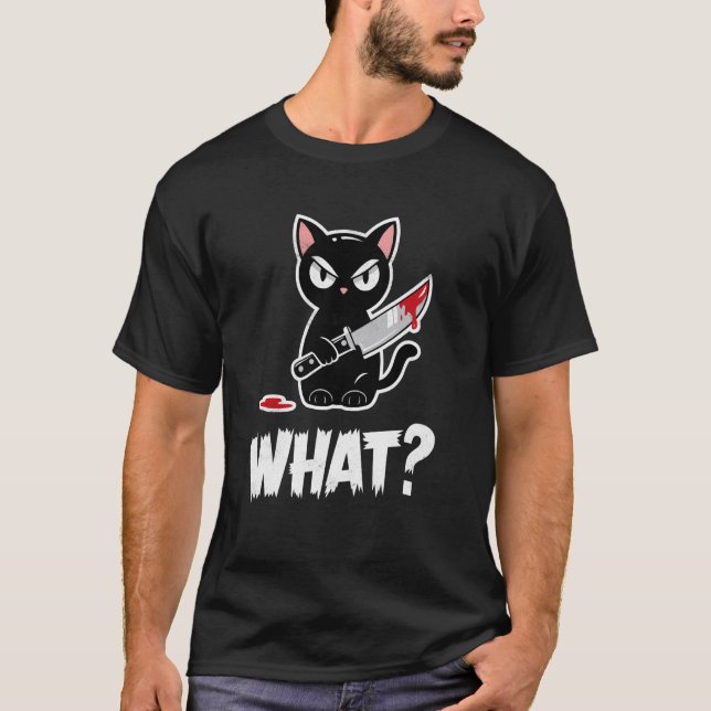 Katt med kniv Roliga katter Meme Tee Katt Vad Sarc (Framsida)