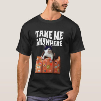 Katt med resväska - Ta mig vart som helst T Shirt