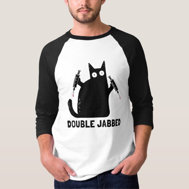 Katt med sprutor, Dubbla, kanin, helt vaccinerad T Shirt (Framsida)