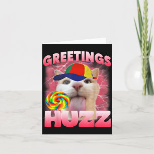 Katt Meme Hälsningar Huzz Rolig Dum Kattälskare fö Kort