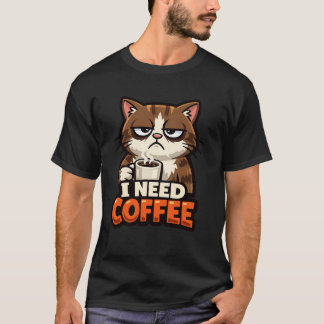 KATT MEME “JAG BEHÖVER KAFÉ “T-Shirt T Shirt