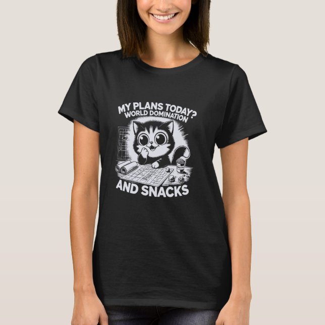 Katt Mina Planer Idag Världsherravälde Och Snabbma T Shirt (Framsida)