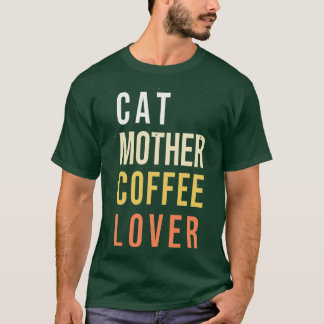 Katt mor kaffe älskare 69 t shirt