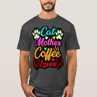 Katt mor kaffe älskare Mugg T Shirt