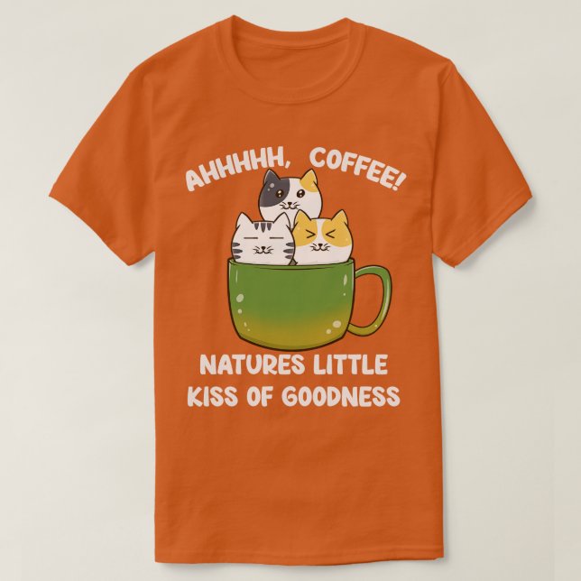 Katt- och kaffekaffe över kaffe Älskare T Shirt (Design framsida)