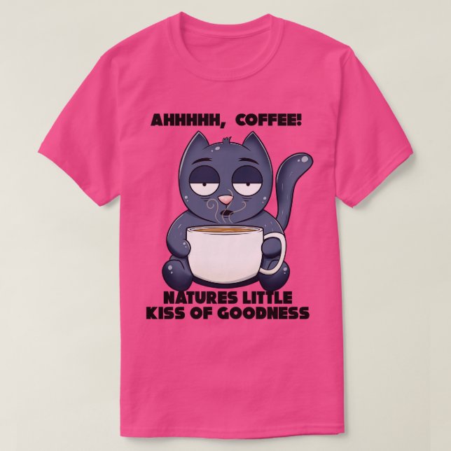 Katt- och kaffekaffe över kaffe Älskare T Shirt (Design framsida)