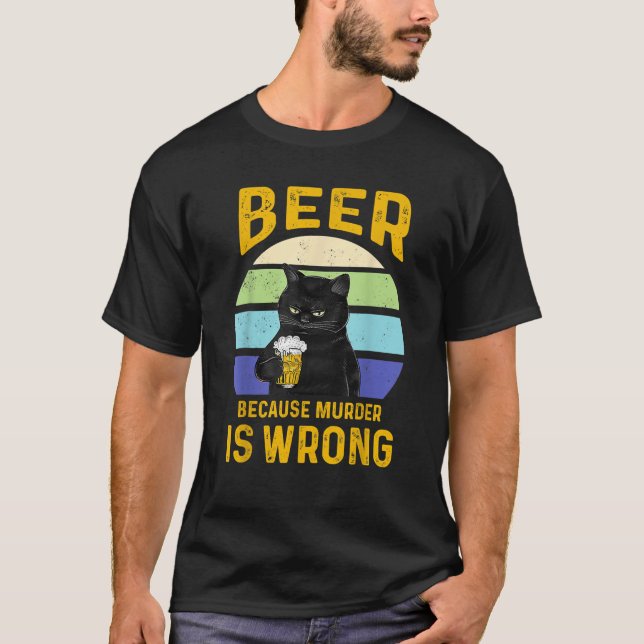 Katt öl för att mord är fel, lustigt öl t shirt (Framsida)