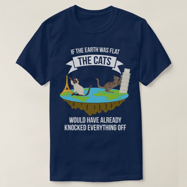 Katt om jorden var platt  t shirt (Design framsida)