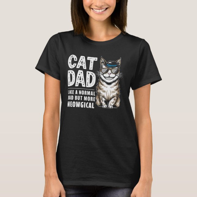 Katt Pappa som ett normalt Pappa men mer ekologisk T Shirt (Framsida)