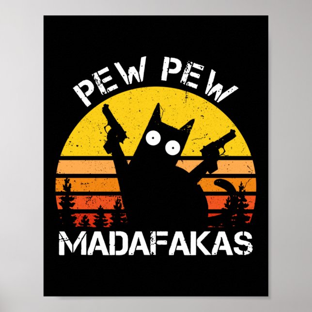Katt - Pew Pew Madafakas Crazy Summer Cat with Gun Poster (Framsidan)